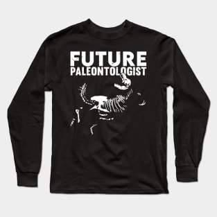 Paleontology Future Paleontologist Gift Long Sleeve T-Shirt